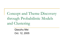 Concept and Theme Discovery through Probabilistic Models