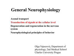 General Neurophysiology - Univerzita Karlova v Praze