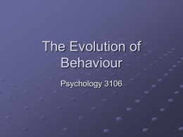 The Evolution of Behaviour