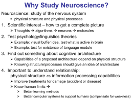 Why Study Neuroscience?