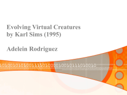 [ slides ] Evolving virtual creatures