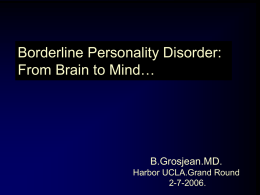 From Brain to mind… - Bernadette Grosjean.MD
