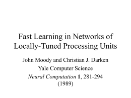 Fast Learning in Networks of Locally