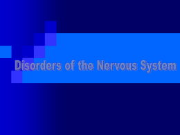 Nervous System disorders