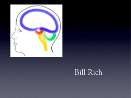 Bill Rich ? Can human beings change their brains to make them