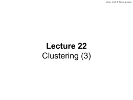 Lecture 22 clustering (3)