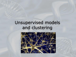 Unsupervised models and clustering