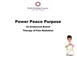 Power Peace Purpose: A Therapy of Pain and Stress Mediation