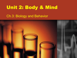 CH.3_Biology_Behavior_Psychx