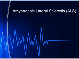 Amyotrophic Lateral Sclerosis (ALS) - e