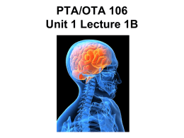 PTA/OTA 106 Unit 1 Lecture 1B PP
