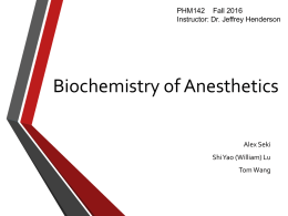 Biochem. of anesthetics