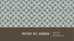 Patient #5: Andrew