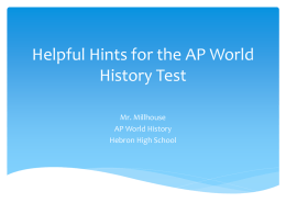 Helpful Hints for the AP World History Test