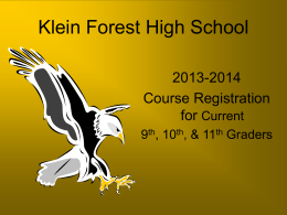 8th Grade Going to 9th… - Klein Forest High School
