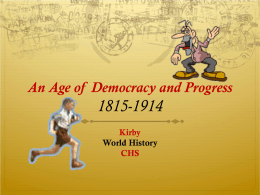 An Age of Democracy and Progress Power Point