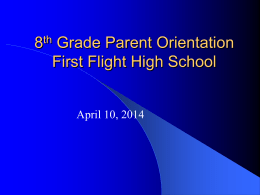 8th Grade Parent Orientation 2014