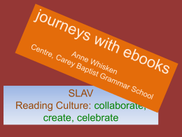 SLAV Reading Culture: collaborate, create, celebrate