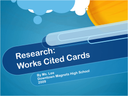 Research: Works Cited Cards