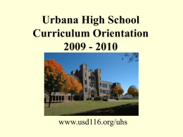 Urbana High School Curriculum Orientation