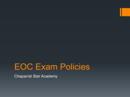 EOC Exam Policies - Chaparral Star Academy