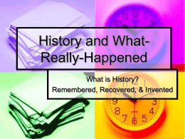 History and What-Really