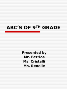 ABC’S OF 9TH GRADE