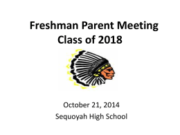 Freshman Parent Meeting - Cherokee County School District