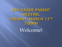 8th Grade Parent meeting - Norway