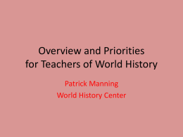 Overview and Priorities for Teachers of World History