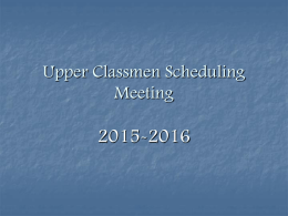 Ninth Grade Scheduling Meeting
