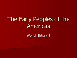 The Early Peoples of the Americas