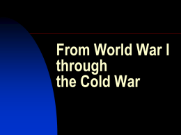 From World War I through the Cold War
