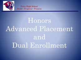 Honors, Advanced Placement, and Dual Enrollment