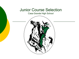 Junior Course Selection - Casa Grande High School