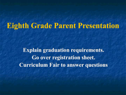 Eighth Grade Presentation