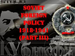 Soviet Foreign Policy 1918-1941 Part III