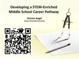 Developing STEM Enriched MS Career Pathway