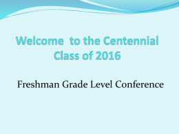 Welcome to the Centennial Class of 2013