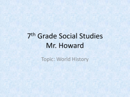 7th Grade Social Studies Coach/Mr. Howard