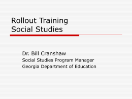 Rollout Training Social Studies - GADOE Georgia Department of