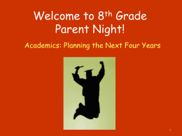 8th Grade Parent Night Information