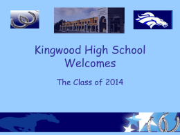 Kingwood High School Welcomes
