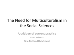 The Need for Multiculturalism in the Social Sciences