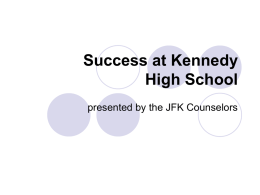 Success in High School and Beyond*