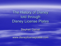 Disney History seen through Disney License Plates