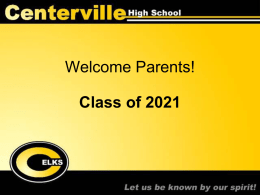 Welcome Parents! - Centerville City Schools