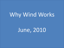 Why Wind Works