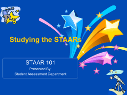 STAAR Assessments