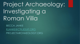 Project Archaeology Investigating Roman Villa PPNT